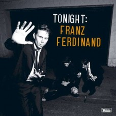 FRANZ FERDINAND-TONIGHT: FRANZ FERDINAND  (CD)