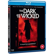 FILME-DARK AND THE WICKED (BLU-RAY)
