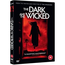 FILME-DARK AND THE WICKED (DVD)