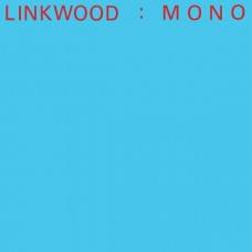 LINKWOOD-MONO (LP)
