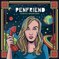 PENFRIEND-EXOTIC MONSTERS (CD)