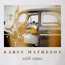 KAREN MATHESON-STILL TIME (LP)