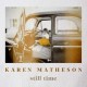 KAREN MATHESON-STILL TIME (LP)