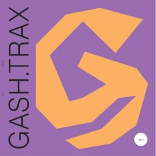 GASH COLLECTIVE-GASH TRAX VOL.1 (LP)