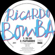 RICARDO BOMBA-EU SEI / FLUTANDO (7")