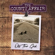 COUNTY AFFAIR-OFF THE GRID (CD)