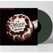 CALLUM EASTER-SYSTEM -COLOURED- (LP)