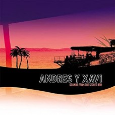 ANDRES & XAVI-SOUNDS FROM THE SECRET.. (LP)