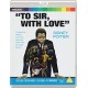 FILME-TO SIR, WITH LOVE (BLU-RAY)