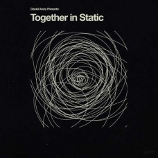 DANIEL AVERY-TOGETHER IN STATIC (LP)