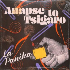 LA PANIKA-ANAPSE TO TSIGARO (7")
