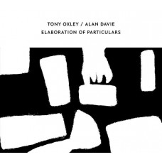 TONY OXLEY & ALAN DAVIE-ELABORATION OF PARTICULARS (CD)