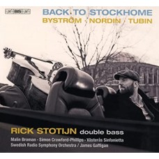 RICK STOTIJN/MALIN BROMAN-BACK TO STOCK.. (SACD)