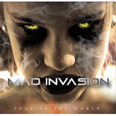 MAD INVASION-EDGE OF THE WORLD (CD)