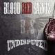 BLOOD RED SAINTS-UNDISPUTED (CD)