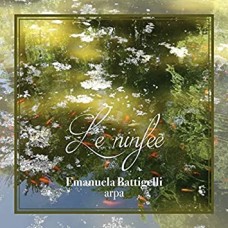 EMANUELA BATTIGELLI-LE NINFEE (CD)