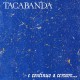 TACABANDA-E CONTINUO A CERCARE (CD)