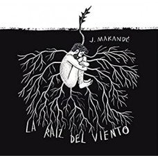 JUANITO MAKANDE-LA RAIZ DEL VIENTO (CD)