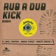 V/A-RUB A DUB KICK.. -LTD- (LP)