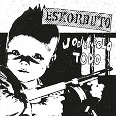 ESKORBUTO-JODIENDOLO TODO (LP)
