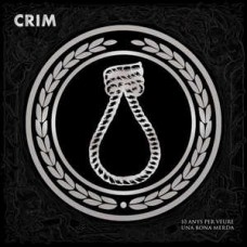 CRIM-10 ANYS PER VEURE UNA (LP)