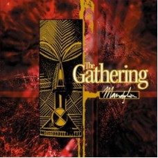 GATHERING-MANDYLION -REISSUE- (LP)