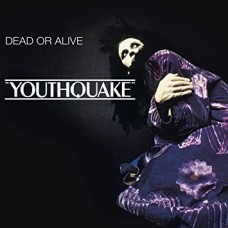 DEAD OR ALIVE-YOUTHQUAKE (CD)