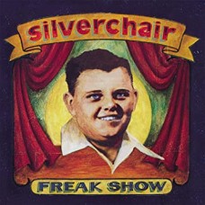 SILVERCHAIR-FREAK SHOW -HQ- (LP)