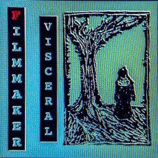 FILMMAKER-VISCERAL (LP)