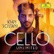 KIAN SOLTANI-CELLO UNLIMITED (CD)