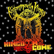 KOTTONMOUTH KINGS-KINGDOM COME (CD)