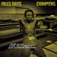 MILES DAVIS-CHAMPIONS.. -COLOURED- (LP)