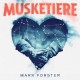 MARK FORSTER-MUSKETIERE (CD)