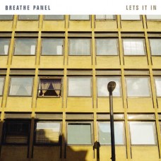 BREATHE PANEL-LET'S IT IN (LP)