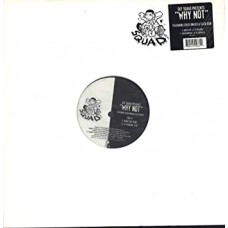 DEF SQUAD-WHY NOT (12")