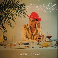LIZZIE LOVELESS-YOU DON'T KNOW -COLOURED- (LP)