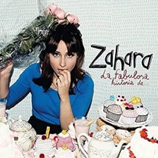 ZAHARA-LA FABULOSA HISTORIA (LP)