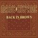 MANIC HISPANIC-BACK IN BROWN (CD)