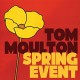 V/A-TOM MOULTON: SPRING EVENT (CD)