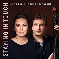 SINNE EEG & THOMAS FONNESBÆK-STAYING IN TOUCH (CD)