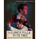 FILME-A CLOSER WALK WITH THEE (DVD)