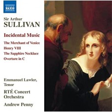 SIR ARTHUR SULLIVAN-INCIDENTAL MUSIC (CD)