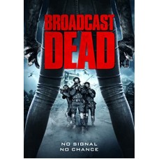 FILME-BROADCAST DEAD (DVD)