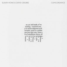 SUSAN HOWE & DAVID GRUBB-CONCORDANCE (LP)