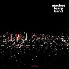 MACKEY FEARY BAND-MACKEY FEARY.. -TRANSPAR- (LP)