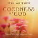 STAN WHITMIRE-GOODNESS OF GOD (CD)