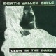DEATH VALLEY GIRLS-GLOW IN THE.. -COLOURED- (LP)