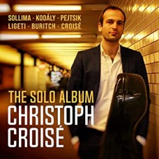 CHRISTOPH CROISE-SOLO ALBUM (CD)