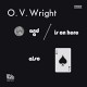 O.V. WRIGHT-A NICKEL AND A.. -HQ- (LP)