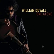 WILLIAM DUVALL-ONE ALONE.. -GATEFOLD- (LP)